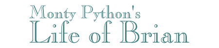 Monty Python's Life of Brian